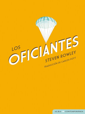 cover image of Los oficiantes